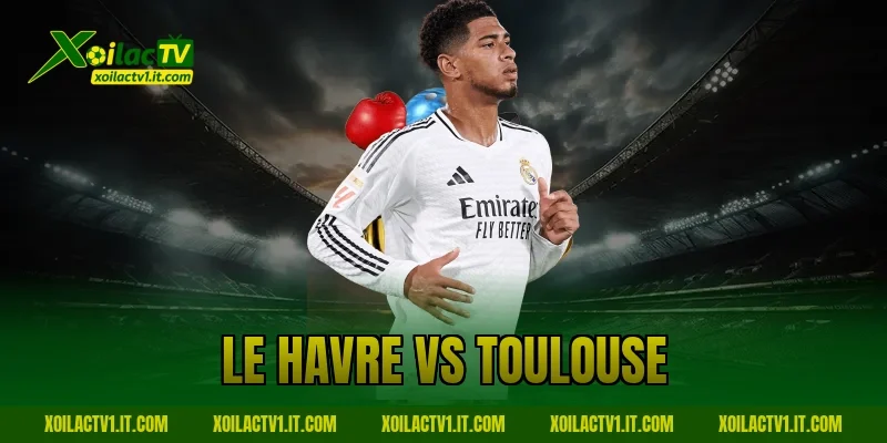 le havre vs toulouse