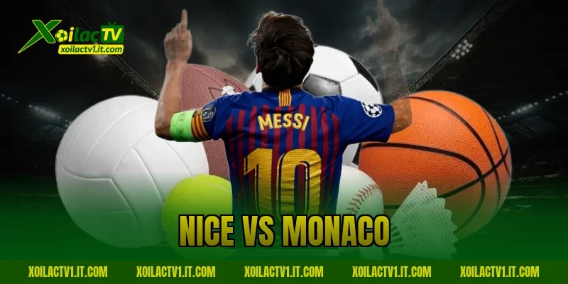 nice vs monaco